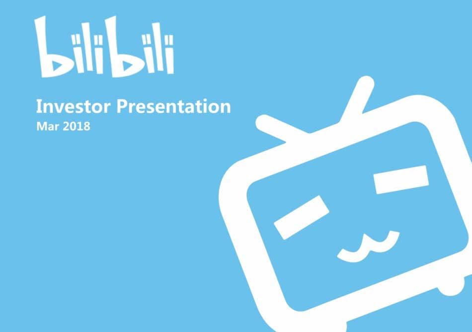 BiliBili B站上市路演PPT